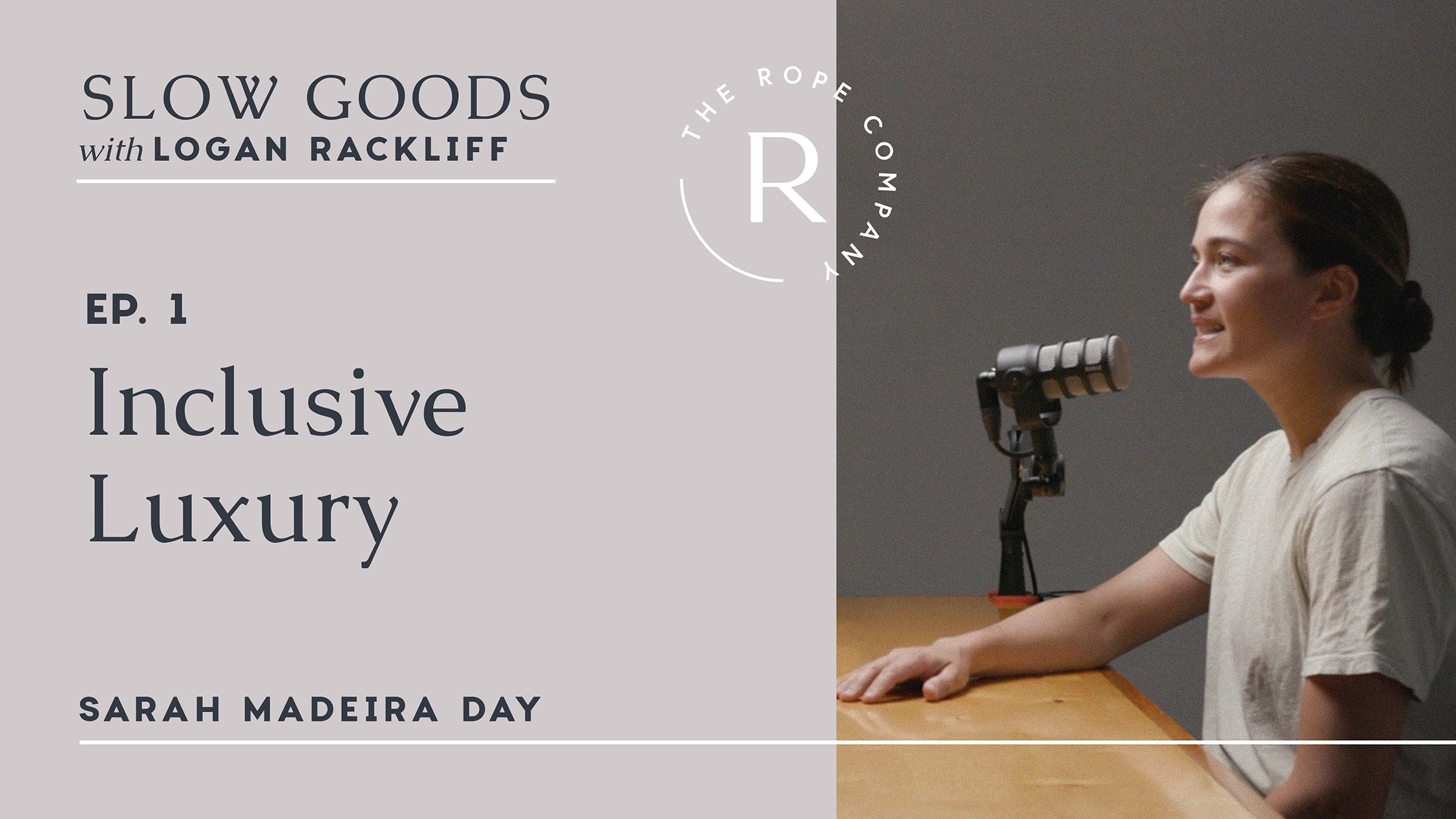 Inclusive Luxury with Sarah Madeira Day – The Rope Co